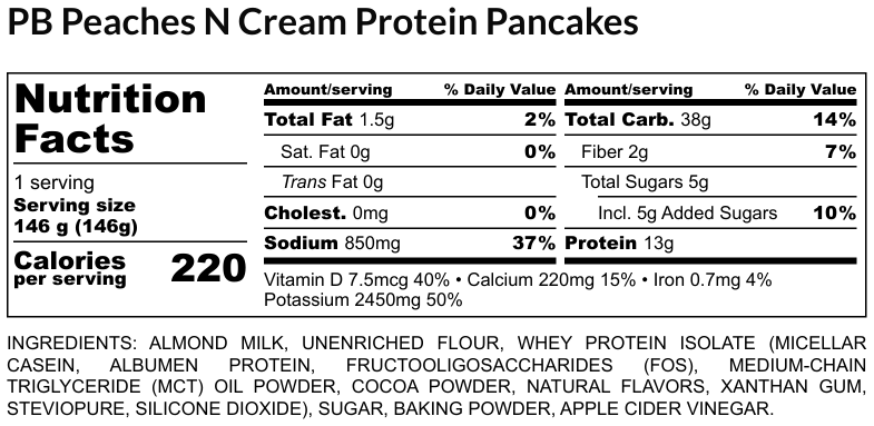 Nutritional Facts - PB Peaches N Cream Protein Pancakes 6oz